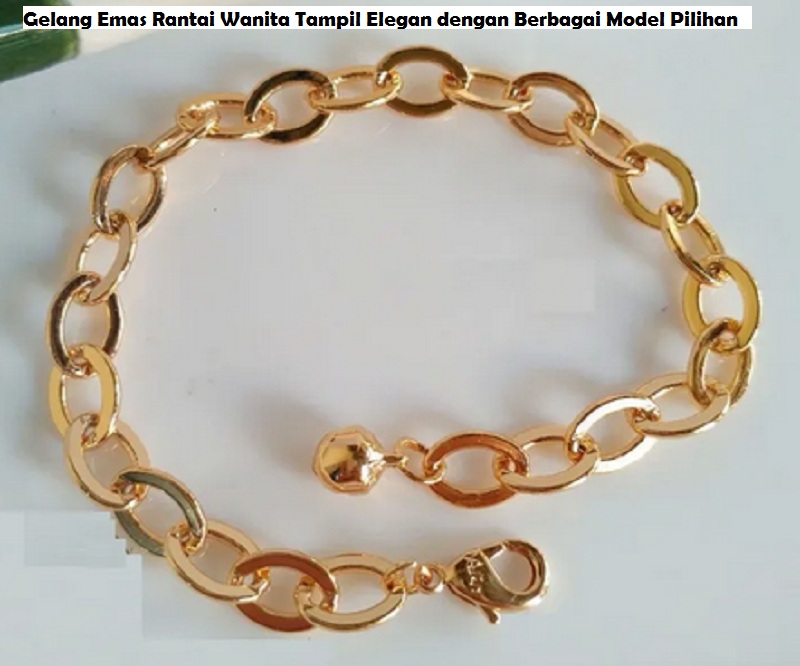 Gelang Emas Rantai Wanita
